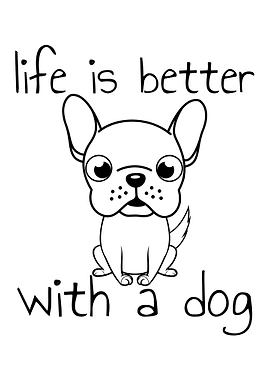 Life is better with a dog