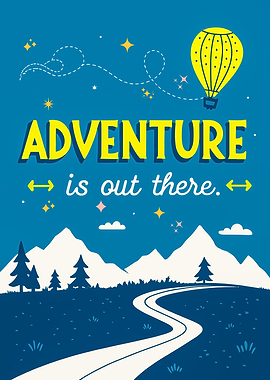 Adventure is out there illustration