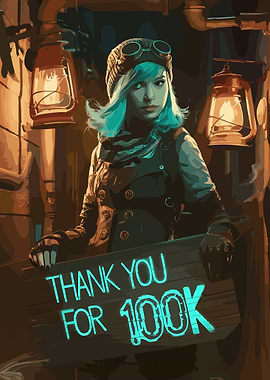 Steampunk Girl Thank You 100K