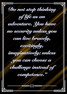 Inspirational Quote on Adventure and Bravery