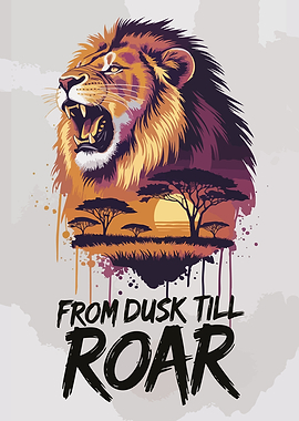 Lion Roar: Dusk Till Roar Artwork