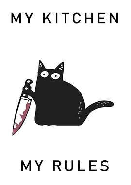 My Kitchen, My Rules Cat Poster