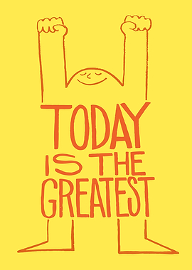 Today is the Greatest Illustration