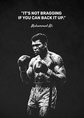 Back It Up – Muhammad Ali Confidence Quote