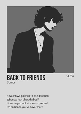 Back to Friends - Sombr