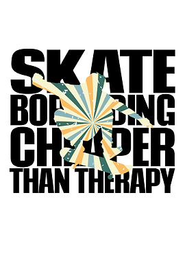 Skateboarding Cheaper Than Therapy