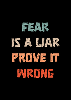 Fear is a Liar Retro Inspirational Quote