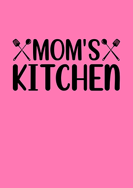 Mom's Kitchen Text Art