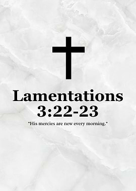 Lamentations 3:22-23 Christian Scripture Art