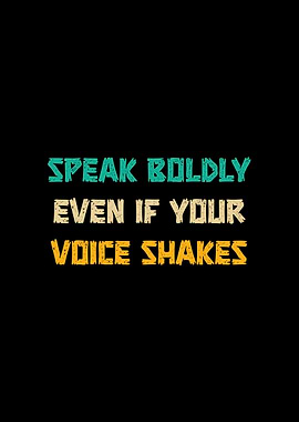Speak Boldly Inspirational Retro Motivation