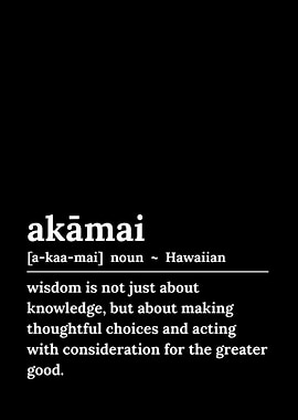Akamai Hawaiian Wisdom Definition