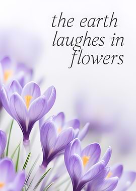 The Earth Laughs in Flowers