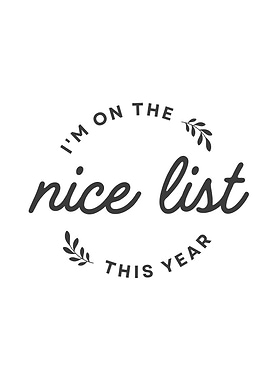 I'm on the nice list