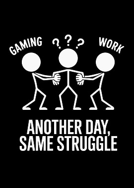 Gaming vs Work Struggle Funny