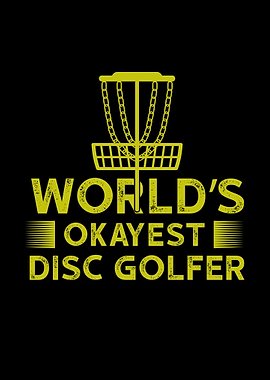 World's Okayest Disc Golfer