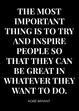 Kobe Bryant Inspirational Quote Poster