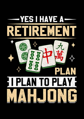 Retirement Plan Play Mahjong