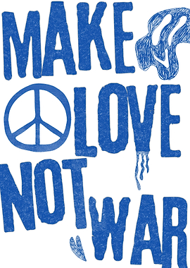 Make Love Not War Blue