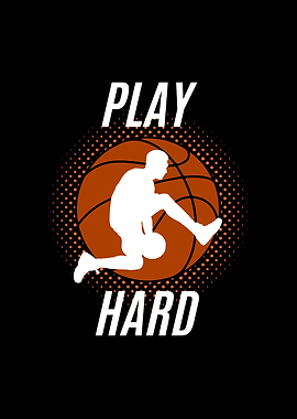 Play Hard Basketball Graphic