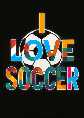 I Love Soccer Graphic Design