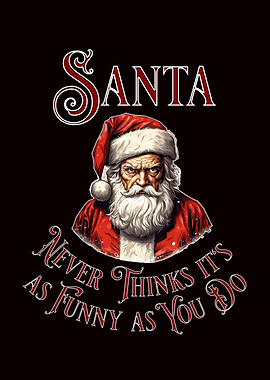 Grumpy Santa Claus Funny Christmas