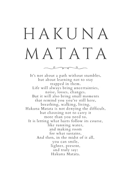 Hakuna Matata Inspirational Quote