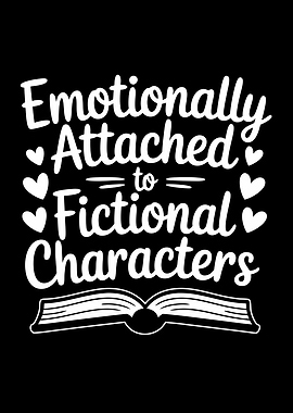Emotionally Attached To Fictional Characters