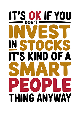 Investing Stocks Funny Quote