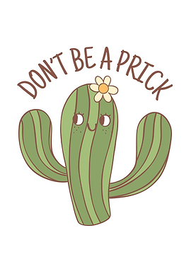 Cute Cactus with Funny Text