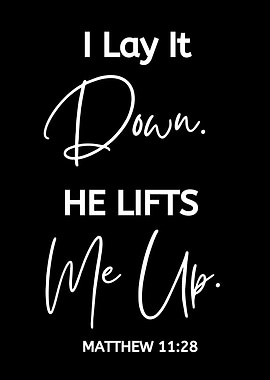 I Lay It Down Matthew 11:28