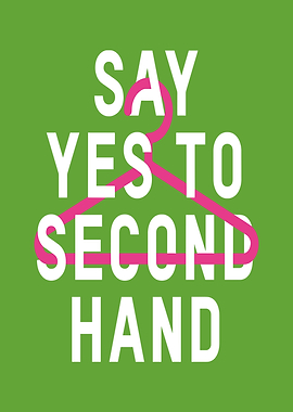 Say Yes to Second Hand
