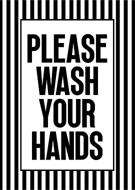 Please Wash Your Hands Sign