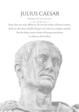 Julius Caesar Legacy Poster Inspirational Motivational