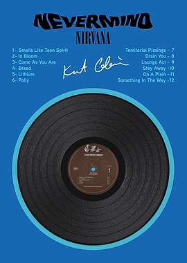 Nevermind Vinyl Poster