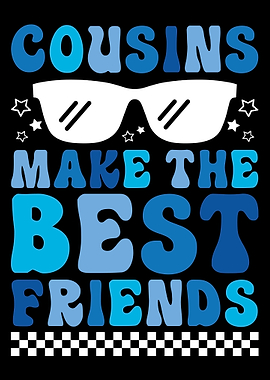 Cousins Best Friends Graphic Art