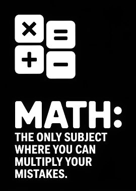 Math Multiply Mistakes Funny Quote