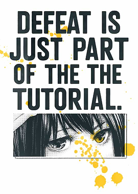 Defeat is part of the tutorial