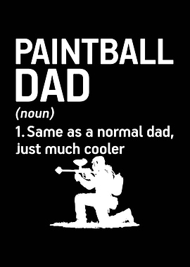 Paintball Dad Definition