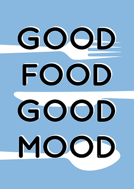 Good Food Good Mood Typography