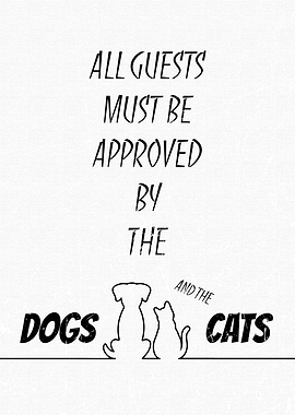 DOGS AND CATS RULE THE HOUSE