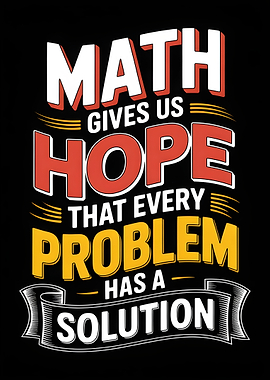 Math Gives Us Hope Typography