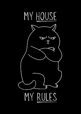My House, My Rules
