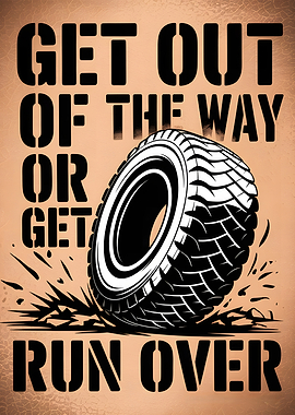 Get Out of the Way Poster