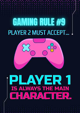 Gaming Rule #9: Player 1 Dominance