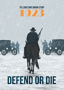 Yellowstone 1923 Defend or Die