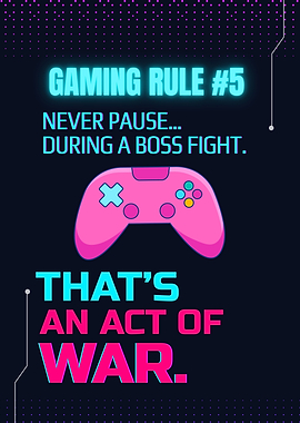 Gaming Rule #5: Never Pause