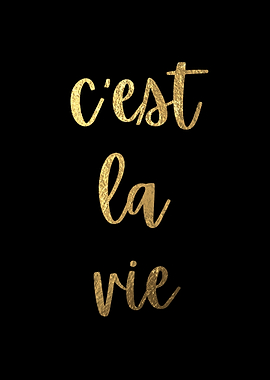 C'est la vie