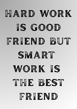 Hard Work vs Smart Work Quote