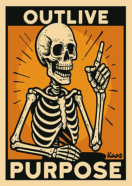 Outlive Purpose Skeleton Illustration