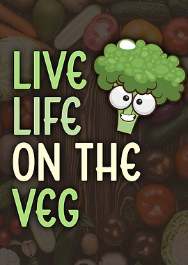 Live Life on the Veg
